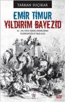 Emir Timur - Yıldırım Bayezid