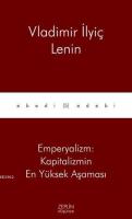 Emperyalizm: Kapitalizmin En Yüksek Aşaması