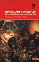 Emperyalizmin Hayaletleri - Küresel Düzenlemenin Bugünü