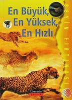 En Büyük, En Yüksek, En Hızlı