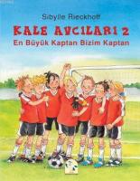 En Büyük Kaptan Bizim Kaptan