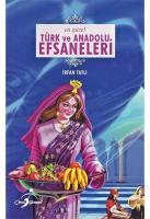 En Güzel Türk ve Anadolu Efsaneleri
