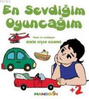En Sevdiğim Oyuncağım