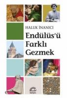 Endülüs'ü Farklı Gezmek