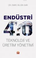 Endüstri 4.0 - Teknoloji ve Üretim Yönetimi