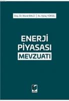 Enerji Piyasası Mevzuatı