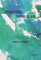 Engelsiz Mısralar