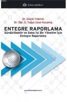 Entegre Raporlama