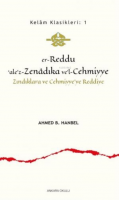 Er - Reddu'ale'z - Zenadıka ve'l - Cehmiyye
