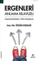 Ergenleri Anlama Kılavuzu