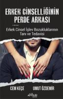 Erkek Cinselliğinin Perde Arkası