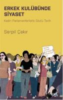Erkek Kulübünde Siyaset