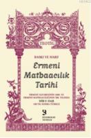Ermeni Matbaacılık Tarihi