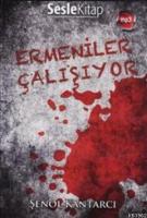 Ermeniler Çalışıyor (Sesli Kitap)