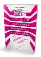 Esas İdari Hakimlik Sınavına Hazırlık Tamamı Çözümlü 4 Deneme Sınavı