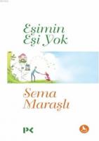 Eşimin Eşi Yok