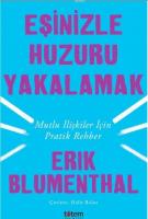 Eşinizle Huzuru Yakalamak