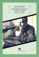 Esir Şehrin Hür İnsanı Kemal Tahir İnsan, Eser, Fikir
