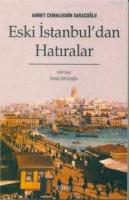 Eski İstanbul'dan Hatıralar