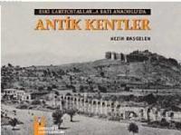 Eski Kartpostallarla Batı Anadolu'da Antik Kentler