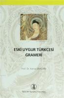 Eski Uygur Türkçesi Grameri