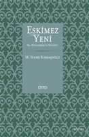 Eskimez Yeni Hz. Peygamber'in Sünneti