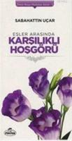 Eşler Arasında Karşılıklı Hoşgörü