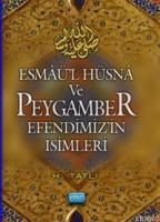 Esmaül Hüsna ve Peygamber Efendimizin İsimleri