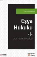 Eşya Hukuku I
