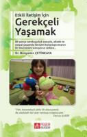 Etkili İletişim için Gerekçeli Yaşamak