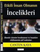 Etkili İnsan Olmanın İncelikleri Eden Dili