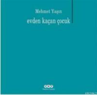 Evden Kaçan Çocuk