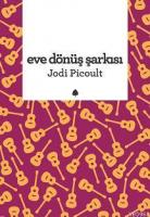 Eve Dönüş Şarkısı