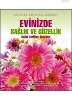 Evinizde Sağlık ve Güzellik