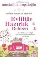 Evliliğe Hazırlık Rehberi