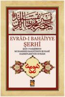 Evrad-ı Bahaiyye Şerhi
