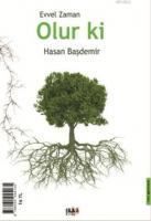 Evvel Zaman Olur Ki