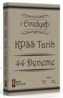 Evveliyat KPSS Tarih 44 Deneme Sınavı 2016