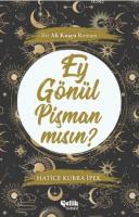 Ey Gönül Pişman mısın?