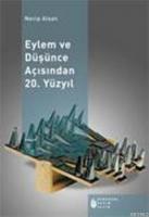 Eylem ve Düşünce Açısından 20. Yüzyıl