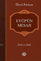 Eyüp'ün Mesajı