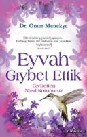 Eyvah Gıybet Ettik