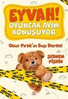Eyvah! Oyuncak Ayım Konuşuyor 1