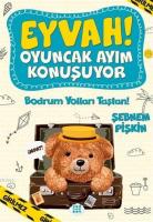 Eyvah! Oyuncak Ayım Konuşuyor 3
