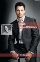 Eyvah Saçım Dökülüyor