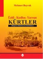 Êzidî - Kızılbaş - Yaresan Kürtler