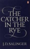 The Catcher in the Rye