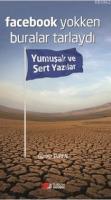 Facebook Yokken Buralar Tarlaydı