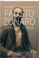 Fausto Zonaro - Sarayın Son Başressamı