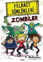 Felaket Günlükleri Zombiler
